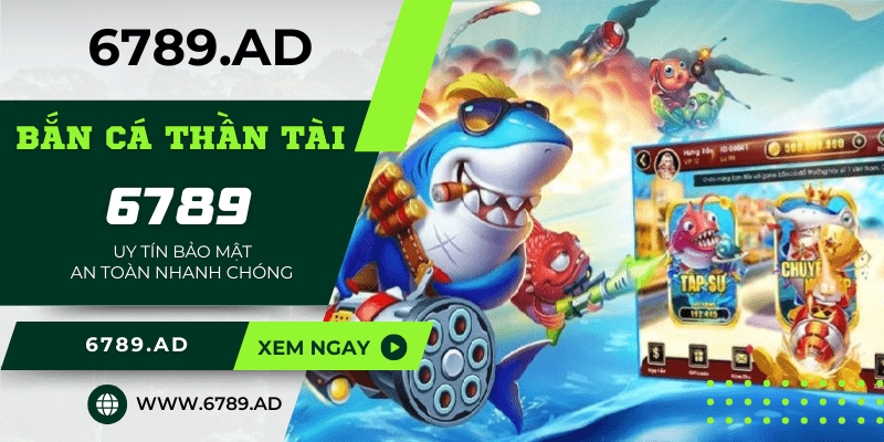 Bắn cá thần tài và 3 ưu điểm nổi trội cho ngư thủ